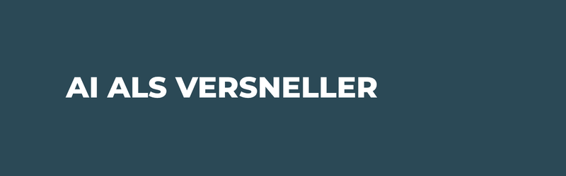 AI als vernsneller